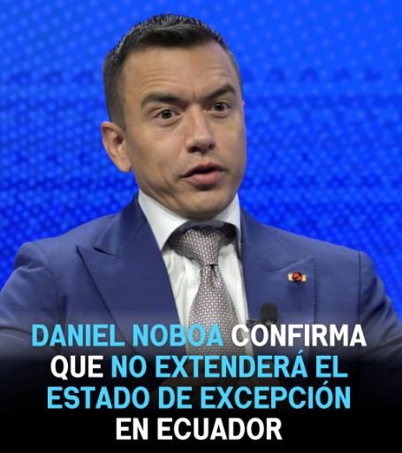 Presidente Noboa anuncia fin del estado de excepción en Ecuador el 1 de junio de 2026